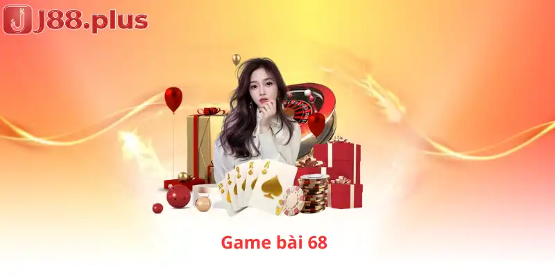 Game bài 68